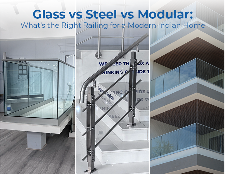 glass vs steel vs modular railing